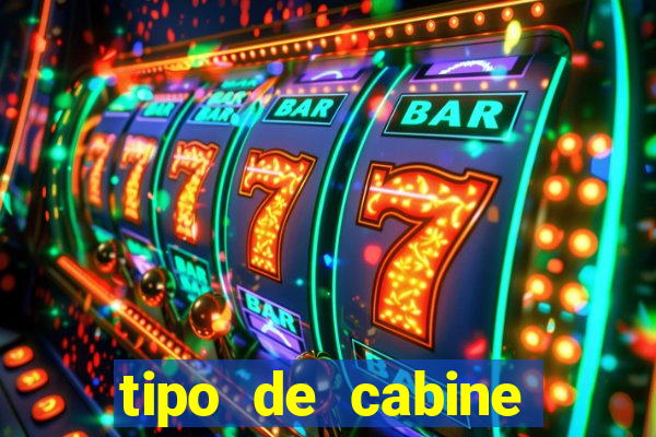 tipo de cabine super bingo