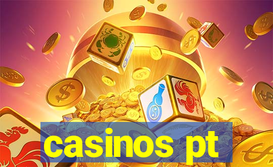 casinos pt