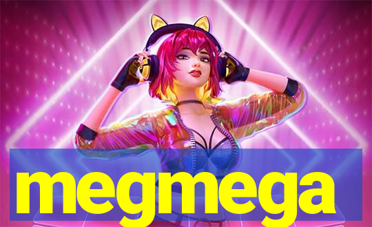 megmega