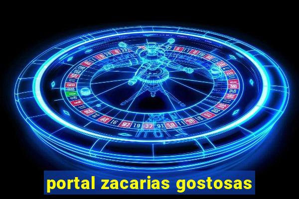 portal zacarias gostosas