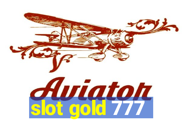 slot gold 777