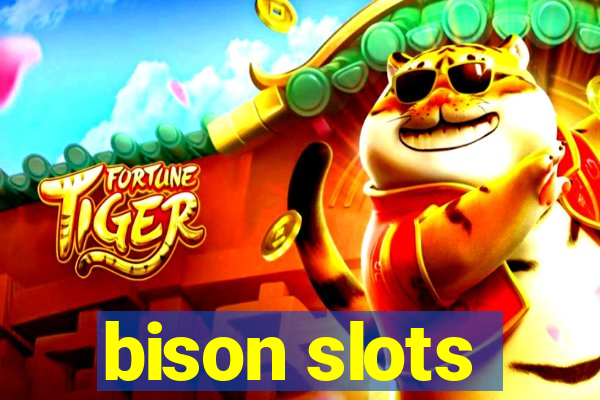 bison slots