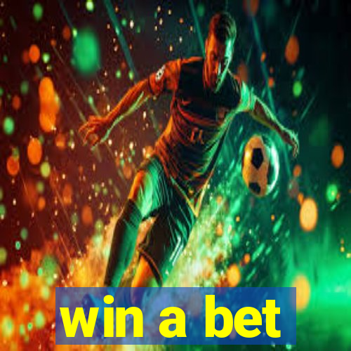 win a bet