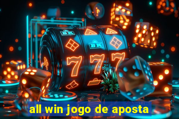 all win jogo de aposta