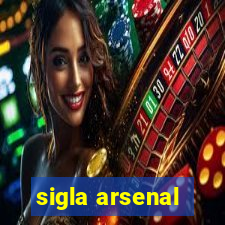 sigla arsenal