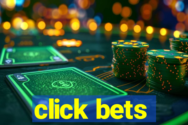 click bets