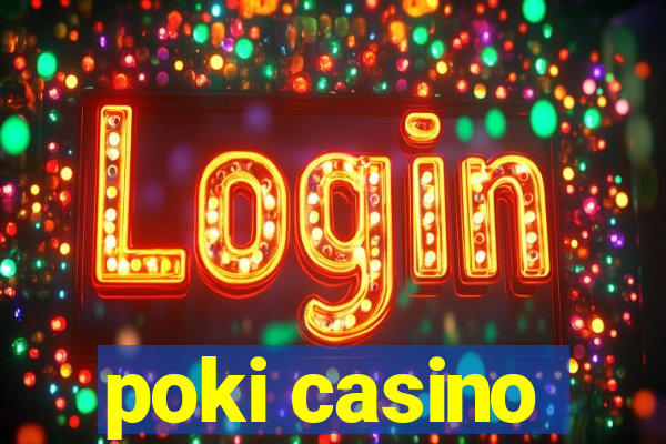 poki casino