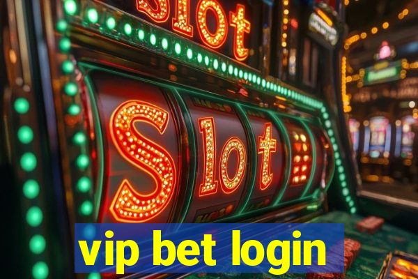 vip bet login