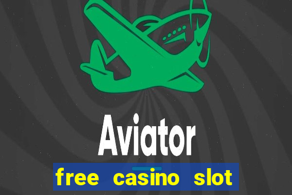 free casino slot machines no download