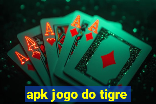 apk jogo do tigre