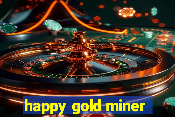 happy gold miner