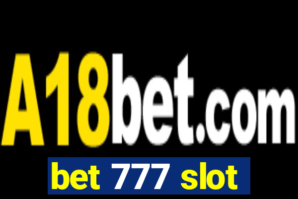 bet 777 slot