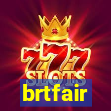 brtfair