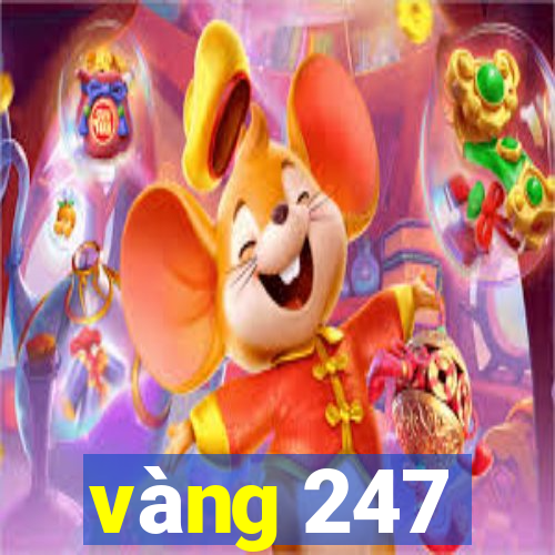 vàng 247