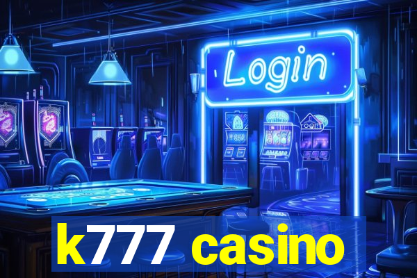 k777 casino