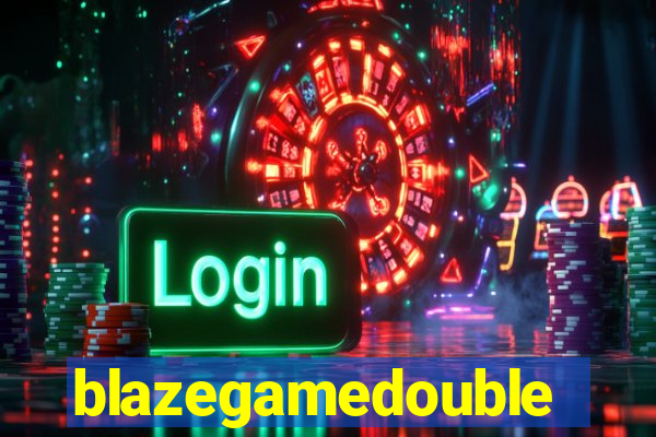 blazegamedouble