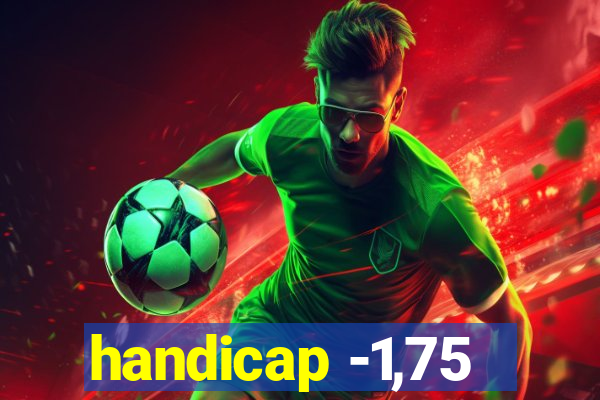 handicap -1,75