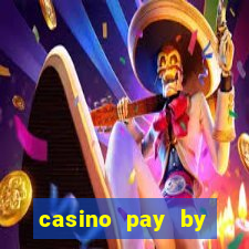 casino pay by mobile phone bill