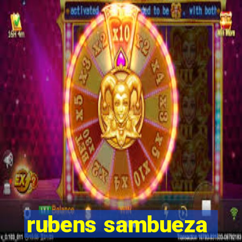 rubens sambueza