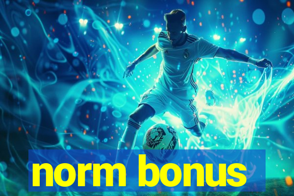 norm bonus