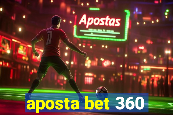 aposta bet 360