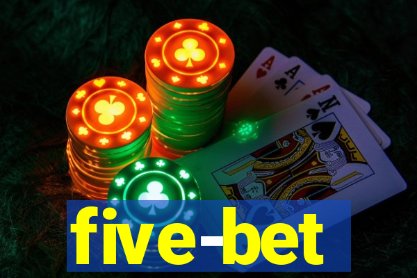 five-bet