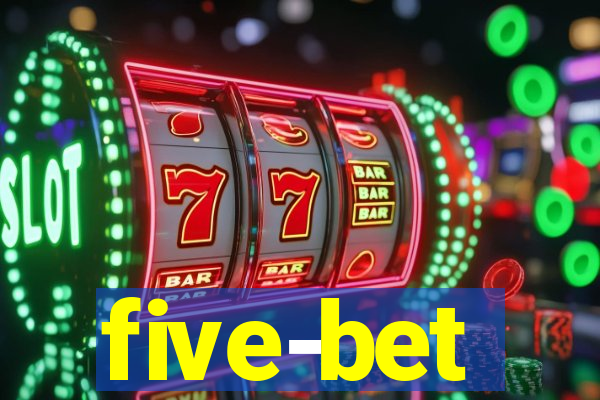 five-bet