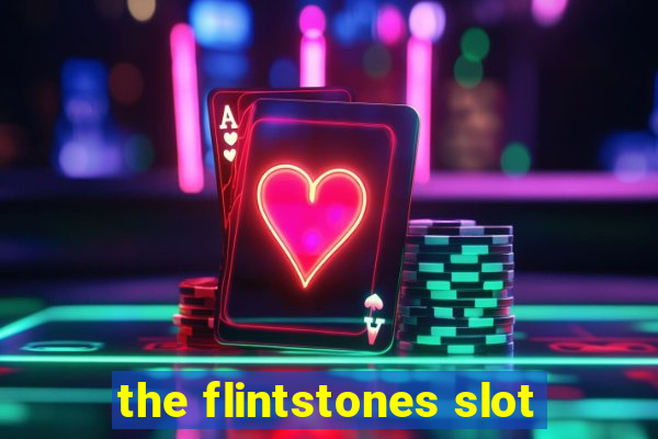 the flintstones slot