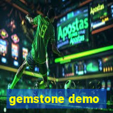 gemstone demo