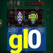 gl0