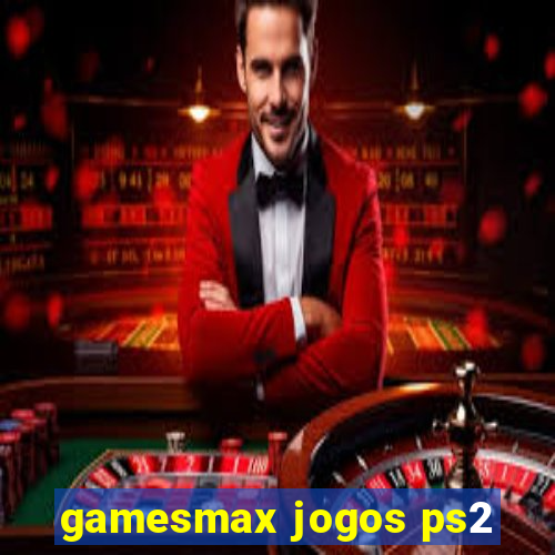 gamesmax jogos ps2