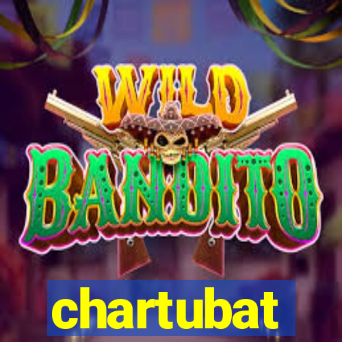 chartubat