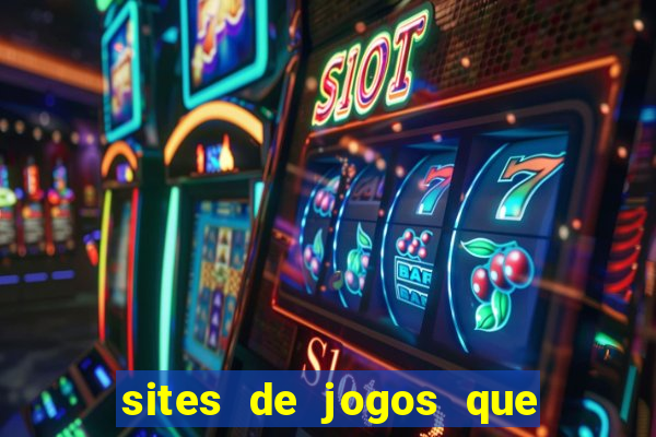 sites de jogos que pagam de verdade