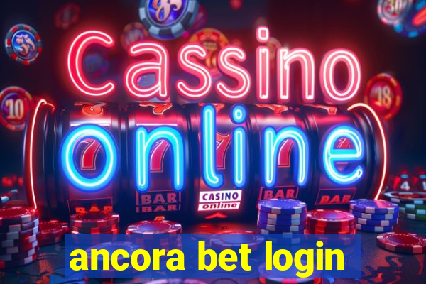 ancora bet login