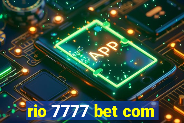 rio 7777 bet com