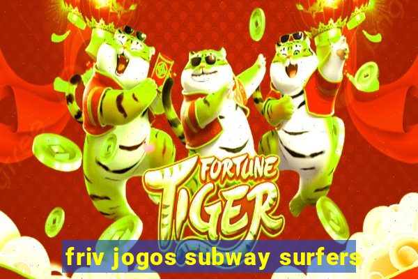 friv jogos subway surfers