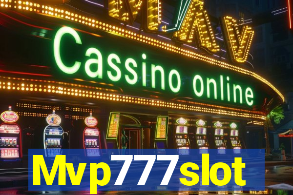 Mvp777slot