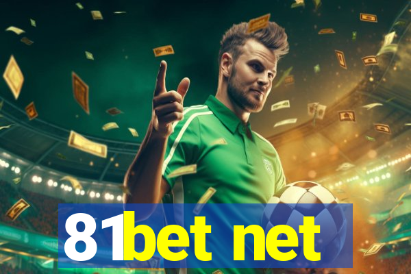 81bet net