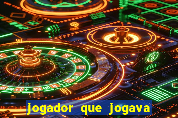 jogador que jogava de oculos