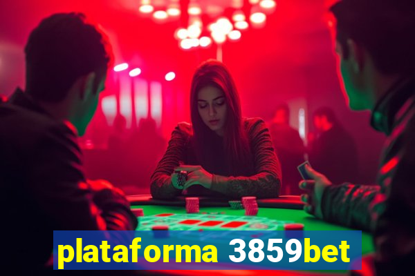 plataforma 3859bet