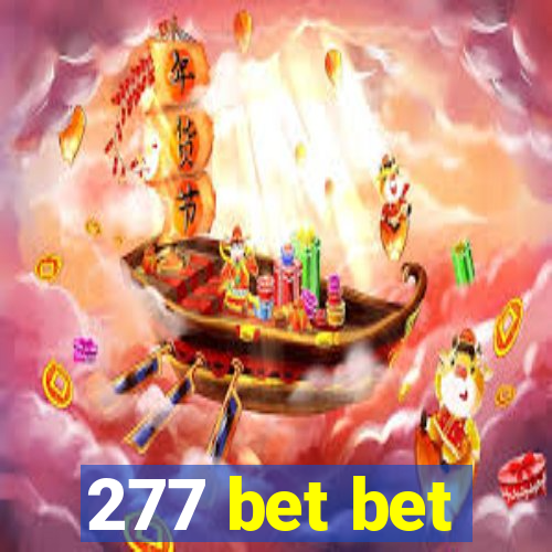 277 bet bet