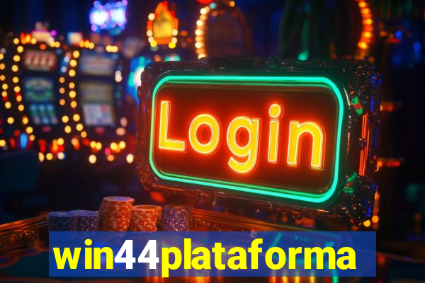 win44plataforma