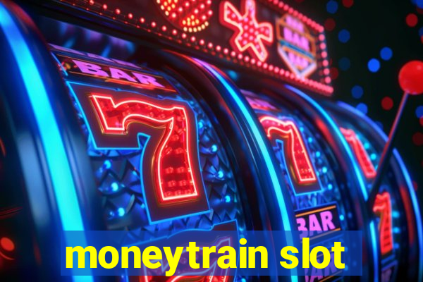 moneytrain slot