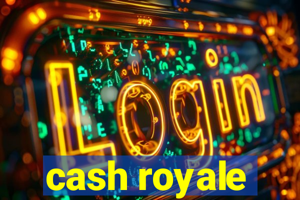 cash royale