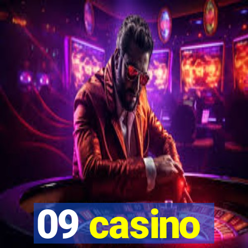 09 casino