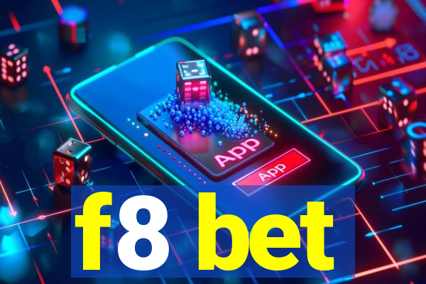 f8 bet