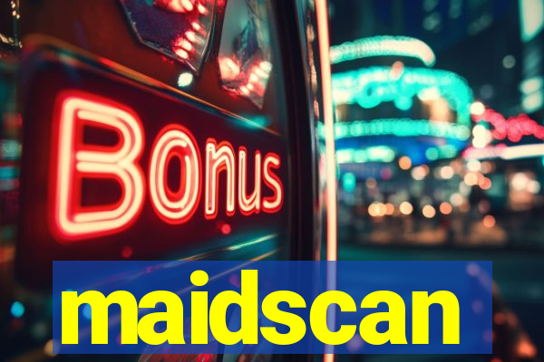 maidscan