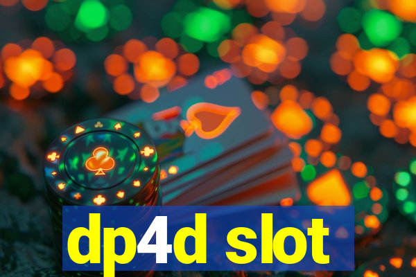 dp4d slot