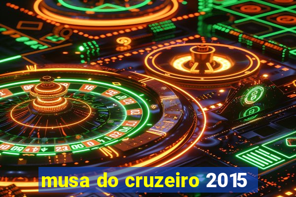 musa do cruzeiro 2015