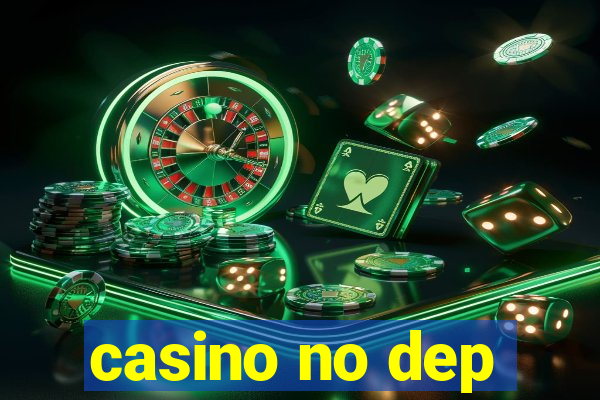 casino no dep